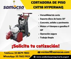 CORTADORA DE PISO HYPERMAQ CHT18 -SAMACSA
